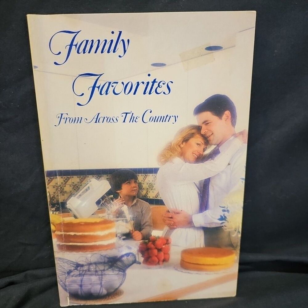 Family Favorites From Across the Country (1984 Paperback Cook Book)